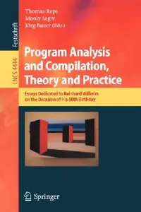 Buy Program Analysis and Compilation, Theory and Practice (English, Thomas Reps | Mooly Sagiv | Jörg Bauer) — BookShops.in