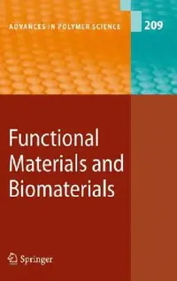 Buy Functional Materials and Biomaterials (English, Matthias Häußler | Ben Zhong Tang | Xiang Dong Liu) — BookShops.in