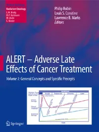 Buy Alert - Adverse Late Effects of Cancer Treatment (English, Philip Rubin | Louis S. Constine | Lawrence B. Marks) — BookShops.in