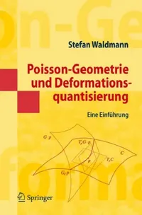 Buy Poisson-Geometrie Und Deformationsquantisierung (English, Stefan Waldmann) — BookShops.in