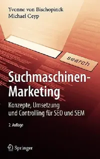 Buy Suchmaschinen-Marketing (English, Yvonne Bischopinck | Michael Ceyp) — BookShops.in