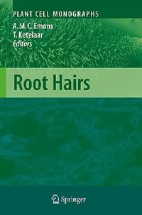 Buy Root Hairs (English, Anne Mie C. Emons | Tijs Ketelaar) — BookShops.in