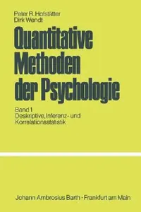 Buy Quantitative Methoden Der Psychologie (English, P. R. Hofstätter | D. Wendt) — BookShops.in