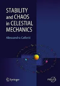 Buy Stability and Chaos in Celestial Mechanics (English, Alessandra Celletti) — BookShops.in