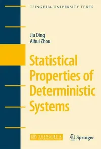 Buy Statistical Properties of Deterministic Systems (English, Jiu Ding | Aihui Zhou) — BookShops.in