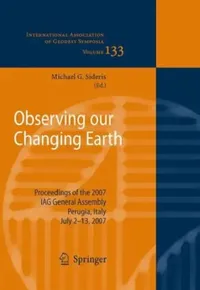 Buy Observing our Changing Earth (English, Michael G. Sideris) — BookShops.in