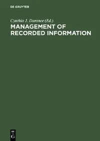 Buy Management of Recorded Information (English, Cynthia J. Durance) — BookShops.in