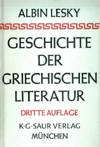 Buy Geschichte der griechischen Literatur (English, Albin Lesky) — BookShops.in