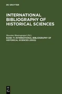 Buy International Bibliography of Historical Sciences 2002 (English, Massimo (EDT) Mastrogregori) — BookShops.in