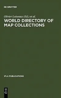 Buy World Directory of Map Collections (English, Olivier Loiseaux | Section of Geography, Map Libraries) — BookShops.in