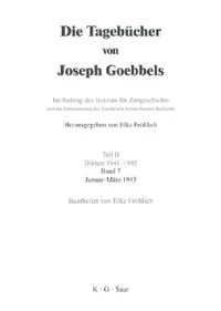 Buy Januar - März 1943 by Elke Fröhlich | K G Saur Verlag | German Language Paperback | Reprint 2020 Edition | European History Book — BookShops.in