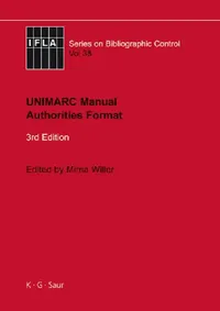 Buy Unimarc Manual (English, Mirna Willer) — BookShops.in