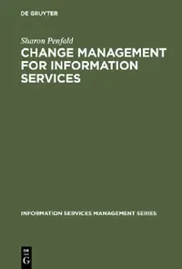 Buy Change Management for Information Services (English, Sharon Penfold) — BookShops.in