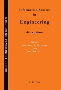 Buy Information Sources in Engineering (English, Roderick A. MacLeod | Jim Corlett) — BookShops.in