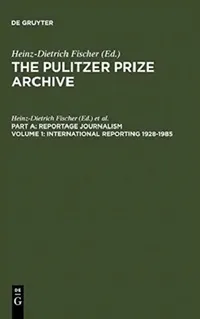 Buy International Reporting 1928-1985 (English, Heinz-Dietrich Fischer | Erika J. Fischer) — BookShops.in