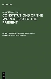 Buy Index of North and South American Constitutions 1850 to 2007 / Verzeichnis Der Nord- Und Sudamerikan (English, Horst Dippel | Berend Wispelwey) — BookShops.in
