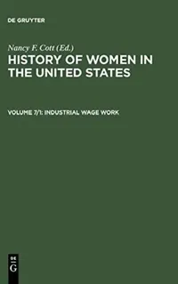 Buy The History of Women in the United States (English, Nancy F. (EDT) Cott) — BookShops.in