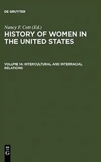 Buy Intercultural and Interracial Relations (English, Nancy F. (EDT) Cott) — BookShops.in