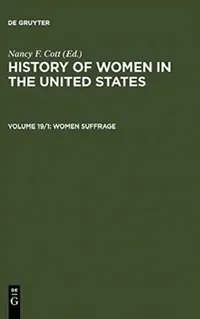 Buy The History of Women in the United States (English, Nancy F. (EDT) Cott) — BookShops.in
