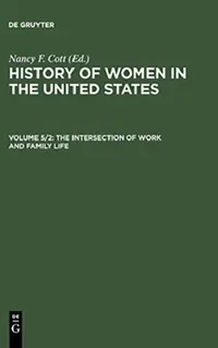 Buy The History of Women in the United States (English, Nancy F. (EDT) Cott) — BookShops.in