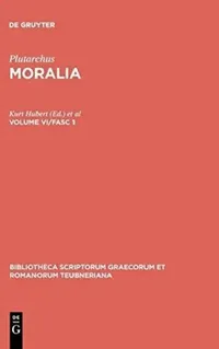 Buy Moralia (English, Plutarchus | Kurt Hubert | Hans Drexler) — BookShops.in