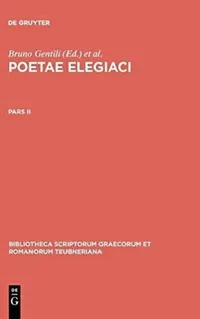 Buy Poetae Elegiaci (English, Bruno Gentili | Carolus Prato) — BookShops.in