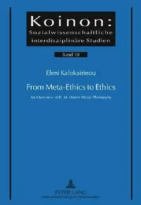 Buy From Meta-Ethics to Ethics (English, Savvas A. Katsikides | Eleni M. Kalokairinou) — BookShops.in