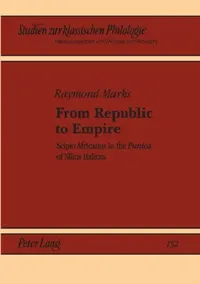 Buy From Republic to Empire (English, Michael Von Albrecht | Christiane Von Albrecht | Raymond Marks) — BookShops.in