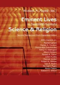 Buy Eminent Lives in Twentieth-Century Science and Religion (English, Nicolaas A. Rupke) — BookShops.in