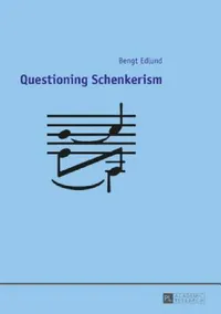 Buy Questioning Schenkerism (English, Bengt Edlund) — BookShops.in