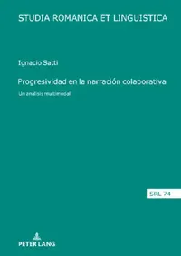 Buy Progresividad en la narración colaborativa (English, Daniel Jacob | Elmar Schafroth | Edeltraud Werner) — BookShops.in
