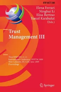 Buy Trust Management III (English, Elena Ferrari | Ninghui Li | Elisa Bertino) — BookShops.in