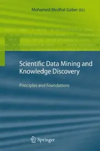 Buy Scientific Data Mining and Knowledge Discovery (English, Mohamed Medhat Gaber) — BookShops.in