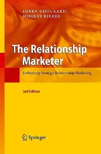 Buy The Relationship Marketer (English, Soren Hougaard | Mogens Bjerre) — BookShops.in