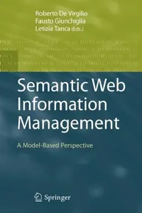 Buy Semantic Web Information Management (English, Roberto De Virgilio | Fausto Giunchiglia | Letizia Tanca) — BookShops.in
