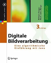 Buy Digitale Bildverarbeitung (English, Wilhelm Burger | Mark James Burge) — BookShops.in