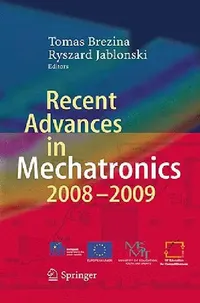 Buy Recent Advances in Mechatronics (English, Tomas Brezina | Ryszard Jablonski) — BookShops.in