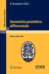 Buy Geometria Proiettivo-Differenziale (English, E. Bompiani) — BookShops.in