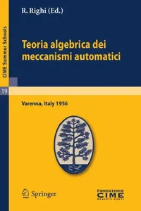 Buy Teoria Algebrica Dei Meccanismi Automatici (English, R. Righi) — BookShops.in