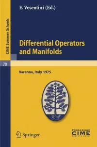 Buy Differential Operators on Manifolds (English, E. Vesentini) — BookShops.in