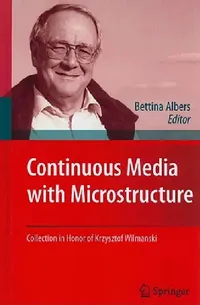 Buy Continuous Media with Microstructure (English, Bettina Albers) — BookShops.in