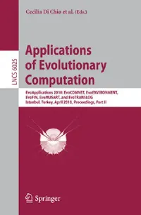 Buy Applications of Evolutionary Computation (English, Cecilia Di Chio | Anthony Brabazon | Marc Ebner) — BookShops.in