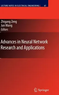 Buy Advances in Neural Network Research and Applications (English, Zhigang Zeng | Jun Wang) — BookShops.in