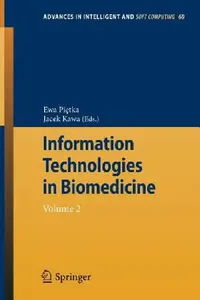 Buy Information Technologies in Biomedicine (English, Ewa Pietka | Jacek Kawa) — BookShops.in
