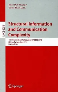 Buy Structural Information and Communication Complexity (English, Boaz Patt-Shamir | Tinaz Ekim) — BookShops.in