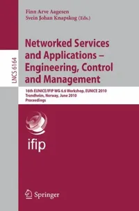 Buy Networked Services and Applications - Engineering, Control and Management (English, Finn Arve Aagesen | Svein J. Knapskog) — BookShops.in