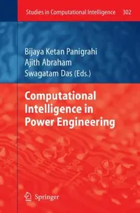Buy Computational Intelligence in Power Engineering (English, Ajith Abraham | Swagatam Das) — BookShops.in