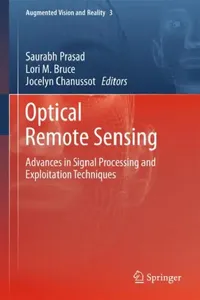 Buy Optical Remote Sensing (English, Saurabh Prasad | Lori M. Bruce | Jocelyn Chanussot) — BookShops.in
