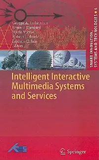 Buy Intelligent Interactive Multimedia Systems and Services (English, George A. Tsihrintzis | Ernesto Damiani | Maria Virvou) — BookShops.in