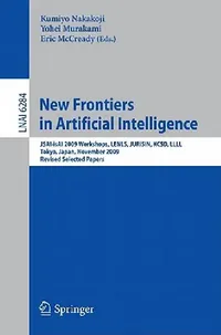 Buy New Frontiers in Artificial Intelligence (English, Kumiyo Nakakoji | Yohei Murakami | Elin McCready) — BookShops.in